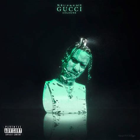 gucci cologne song mp3 download|Gucci Cologne by K$upreme: Listen on Audiomack.